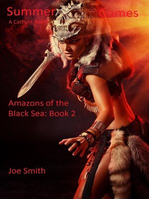 cover image of Summer Games (A Catfight Novel)